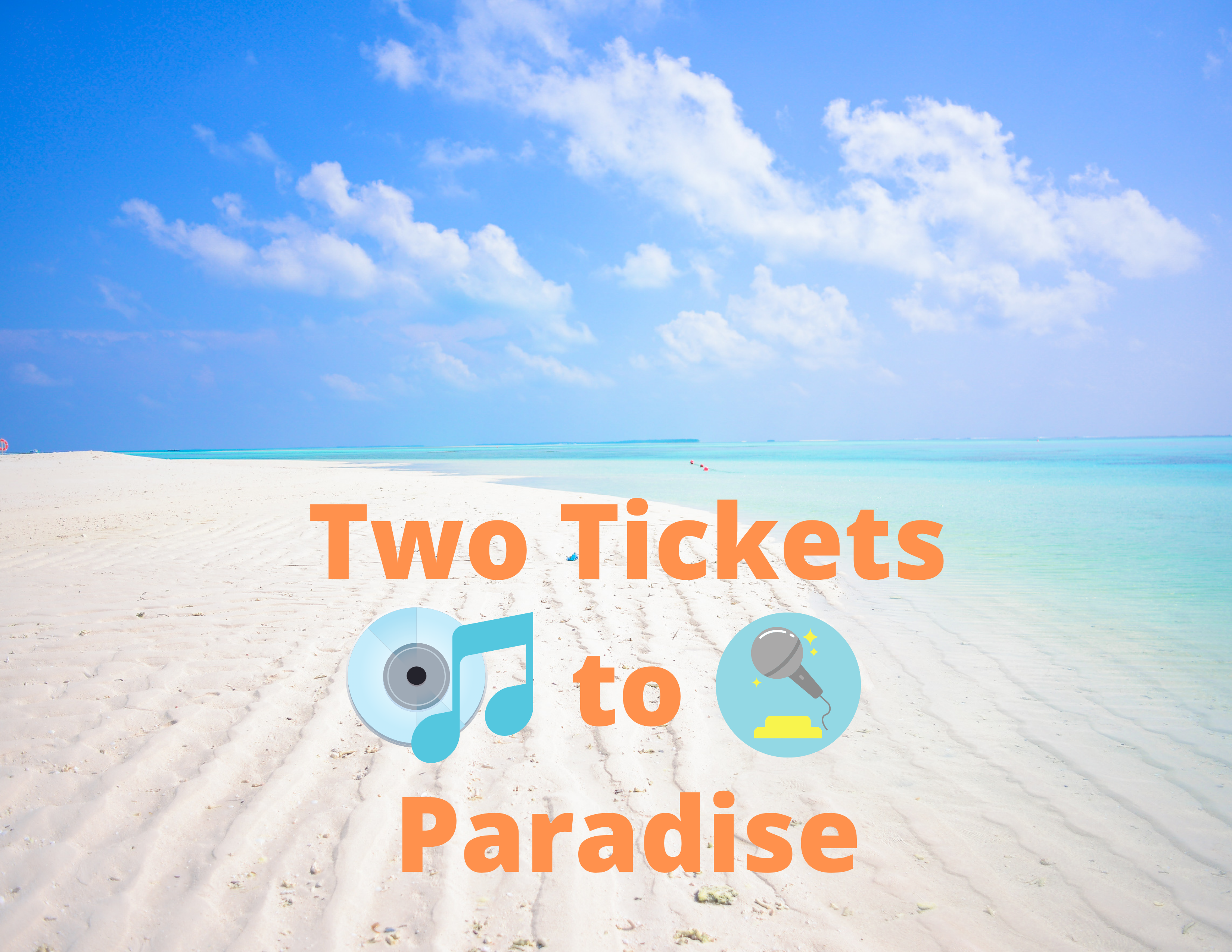 Two Tickets to Paradise - Buy, watch, or rent from the Microsoft Store
